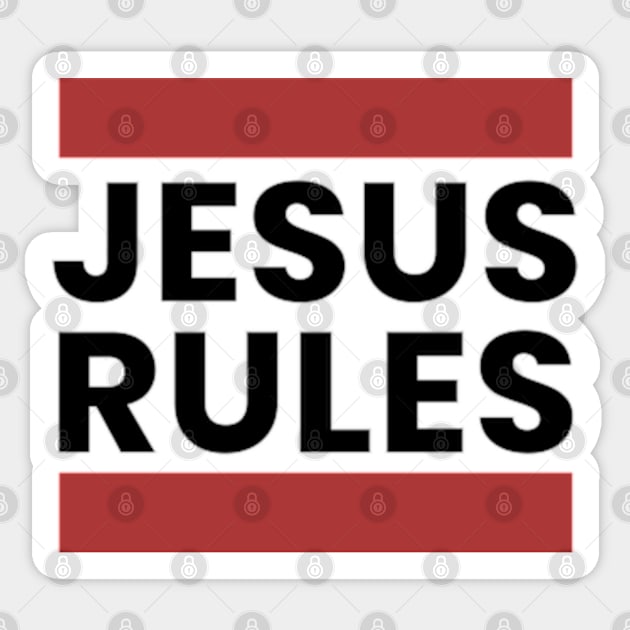 Jesus Rules Sticker by Prince Ramirez